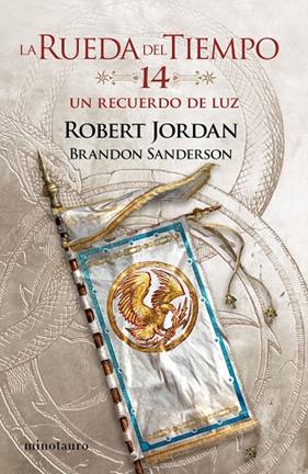 LA RUEDA DEL TIEMPO 14/14.  UN RECUERDO DE LUZ | 9788445007136 | JORDAN, ROBERT/SANDERSON, BRANDON