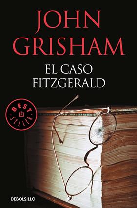 CASO FITZGERALD, EL | 9788466347426 | GRISHAM, JOHN