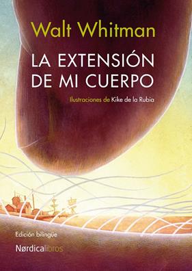 EXTENSIÓN DE MI CUERPO, LA | 9788416112104 | WHITMAN, WALT