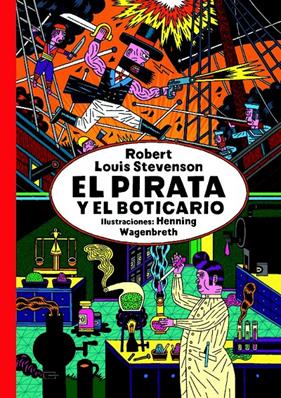 PIRATA Y EL BOTICARIO, EL | 9788494104145 | STEVENSON, ROBERT LOUIS