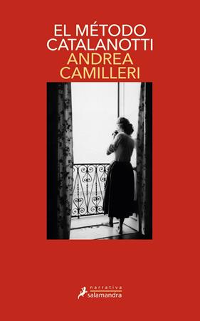 MÉTODO CATALANOTTI, EL  (COMISARIO MONTALBANO 31) | 9788418363306 | CAMILLERI, ANDREA