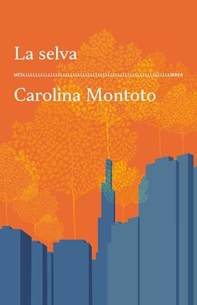 SELVA, LA | 9788417353773 | CAROLINA MONTOTO