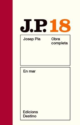 EN MAR (O.C.JOSEP PLA. VOLUM 18) | 9788497101585 | PLA, JOSEP