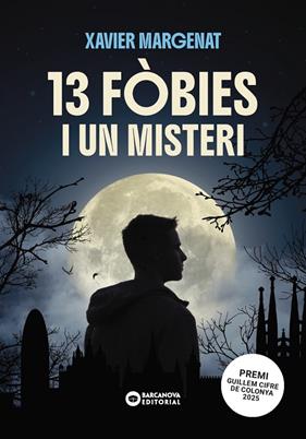 13 FÒBIES I UN MISTERI | 9788448965075 | MARGENAT GODOY, XAVIER