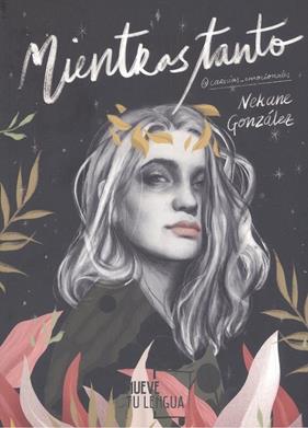 MIENTRAS TANTO | 9788417938093 | GONZÁLEZ, NEKANE