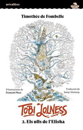 TOBI LOLNESS 2. ELS ULLS DE L'ELISHA | 9788410302396 | TIMOTHÉE DE FOMBELLE