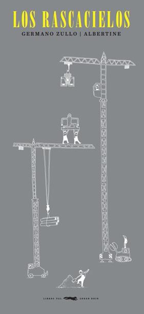 RASCACIELOS, LOS | 9788494161995 | ZULLO, GERMANO/ ALBERTINE