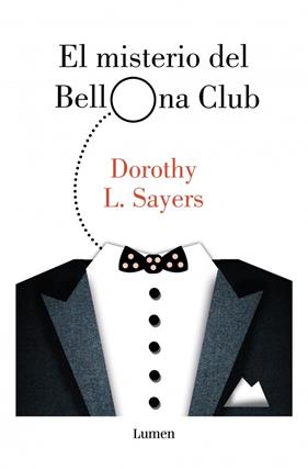 MISTERIO DEL BELLONA CLUB, EL (SERIE LORD PETER WIMSEY) | 9788426432551 | SAYERS, DOROTHY L.