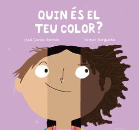 QUIN ÉS EL TEU COLOR? | 9788410208667 | ROMAN, JOSE CARLOS