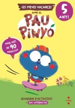 5 ANYS VACANCES AMB EL PAU PINYO 25 | 9788466158411