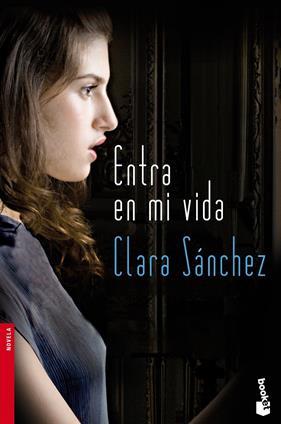 ENTRA EN MI VIDA | 9788423345953 | SANCHEZ, CLARA