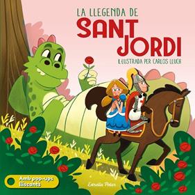 LLEGENDA DE SANT JORDI, LA/ POP UP | 9788413894010 | AA. VV.