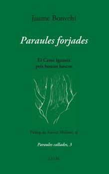 PARAULES FORJADES | 9788412379037 | BONVEHI, JAUME
