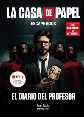 CASA DE PAPEL. ESCAPE BOOK EDICIÓN ESPECIAL, LA | 9788418260209 | TAPIA, IVAN/LINDE, MONTSE