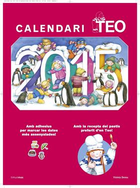 2015-CALENDARI TEO  | 9788490575055 | VIOLETA DENOU