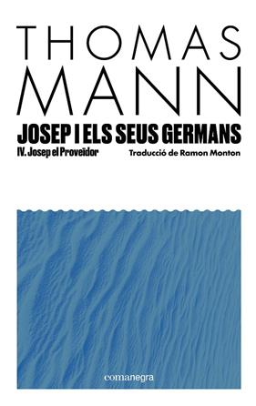 JOSEP I ELS SEUS GERMANS IV | 9791387969233 | MANN, THOMAS