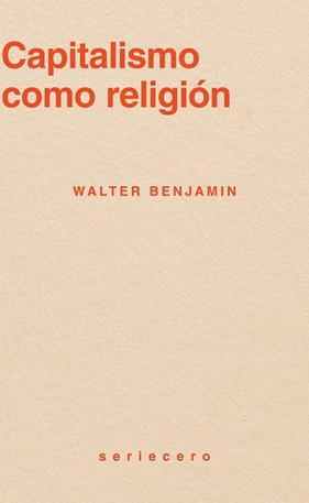CAPITALISMO COMO RELIGIÓN | 9791399152135 | BENJAMIN, WALTER