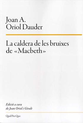 CALDERA DE LES BRUIXES DE «MACBETH», LA | 9788417410230 | ORIOL DAUDER, JOAN ANTON
