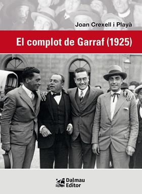 COMPLOT DE GARRAF (1925), EL | 9788423209132 | CREXELL I PLYÀ, JOAN