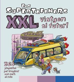 SUPERTAFANERS XXL VIATGEM AL FUTUR!, ELS | 9788499743509 | VOX EDITORIAL