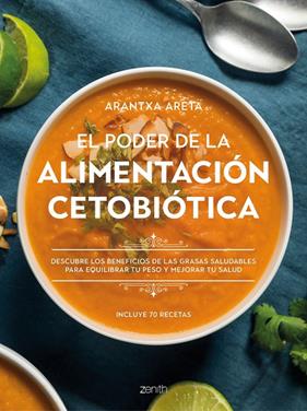 PODER DE LA ALIMENTACIÓN CETOBIÓTICA, EL | 9788408242802 | ARETA, ARANTXA