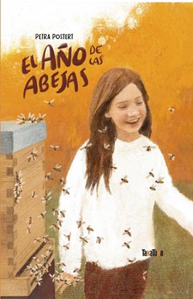 AÑO DE LAS ABEJAS, EL | 9788418821394 | POSTERT, PETRA