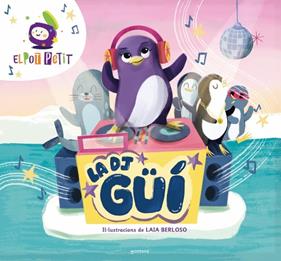 DJ GÜÍ, LA (EL POT PETIT) | 9791387809003 | EL POT PETIT