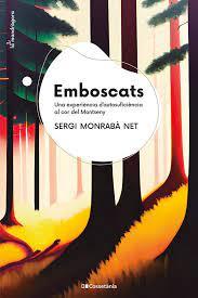 EMBOSCATS | 9788413562797 | MONRABÀ NET, SERGI