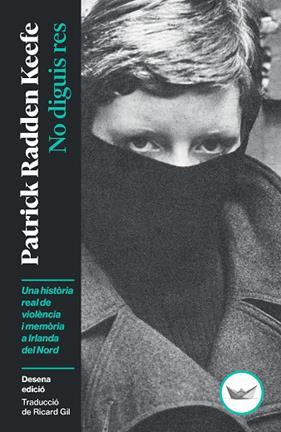NO DIGUIS RES | 9791387726492 | RADDEN KEEFE, PATRICK