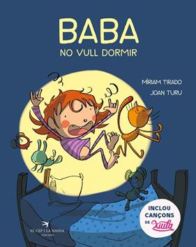 BABA NO VULL DORMIR | 9788417756437 | TIRADO, MIRIAM/ TURU, JOAN
