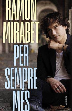 PER SEMPRE MÉS | 9788466434959 | MIRABET, RAMON