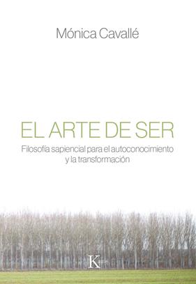 ARTE DE SER, EL | 9788499885810 | CAVALLÉ, MÓNICA