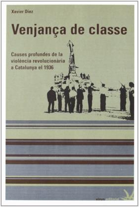 VENJANÇA DE CLASSE | 9788492559169 | DIEZ RODRIGUEZ, XAVIER