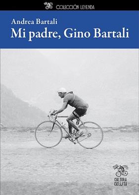 MI PADRE, GINO BARTALI | 9788494927843 | BARTALI, ANDREA
