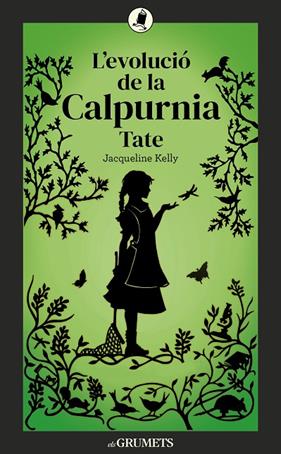 EVOLUCIÓ DE LA CALPURNIA TATE, L' | 9788424675875 | KELLY, JACQUELINE