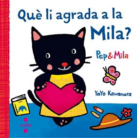 QUE LI AGRADA A LA MILA | 9788466141956 | KAWAMURA, YAYO