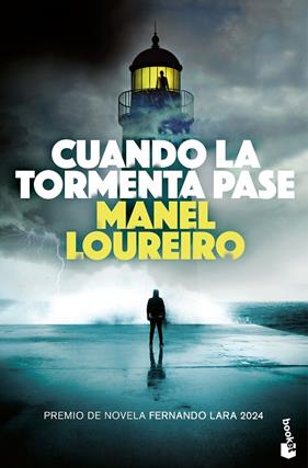 CUANDO LA TORMENTA PASE | 9788408304876 | LOUREIRO, MANEL