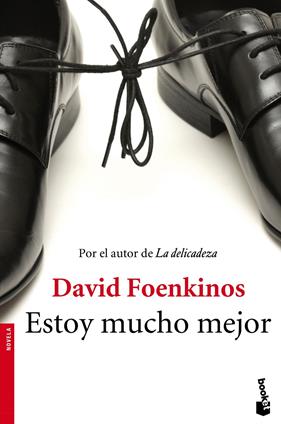 ESTOY MUCHO MEJOR | 9788432224751 | FOENKINOS, DAVID