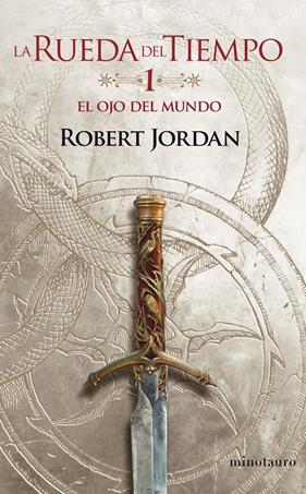 RUEDA DEL TIEMPO 01/14. EL OJO DEL MUNDO  | 9788445007006 | JORDAN, ROBERT
