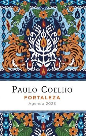 2023- AGENDA PAULO COELHO. FORTALEZA. | 9788408256854 | COELHO, PAULO