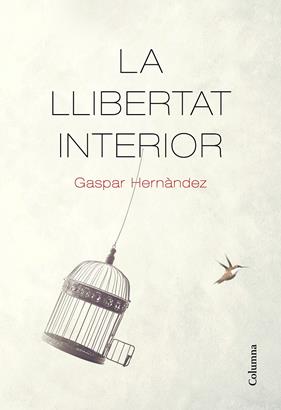 LLIBERTAT INTERIOR, LA | 9788466426237 | HERNANDEZ, GASPAR