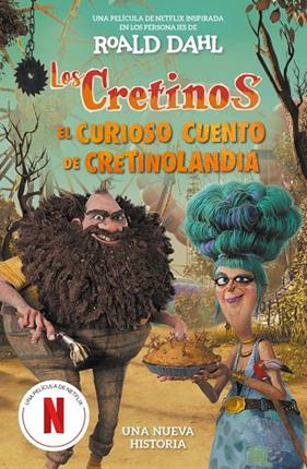 CRETINOS, LOS (EDICIÓN PELÍCULA)  | 9788410190887 | DAHL, ROALD