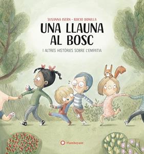 UNA LLAUNA AL BOSC | 9788419401748 | ISERN IÑIGO, SUSANNA/ BONILLA, ROCIO