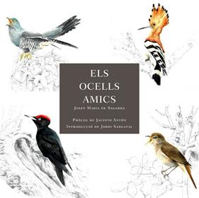 OCELLS AMICS, ELS | 9788412949025 | DE SAGARRA, JOSEP MARIA