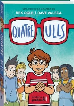 QUATRE ULLS | 9788419605153 | OGLE, REX / VALEZA, DAVE