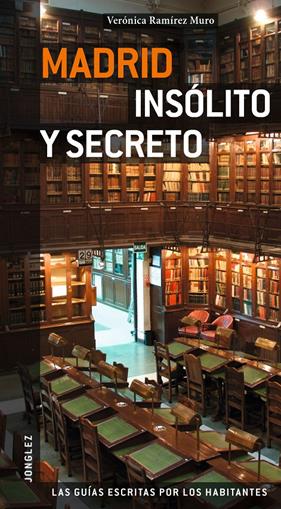 MADRID- INSÓLITA Y SECRETA | 9782915807707 | VARIOS AUTORES