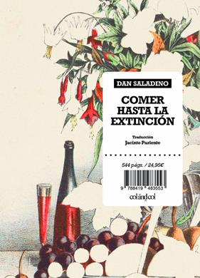 COMER HASTA LA EXTINCIÓN | 9788419483553 | SALADINO, DAN
