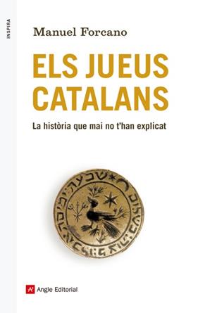 JUEUS CATALANS, ELS | 9788416139163 | FORCANO, MANUEL