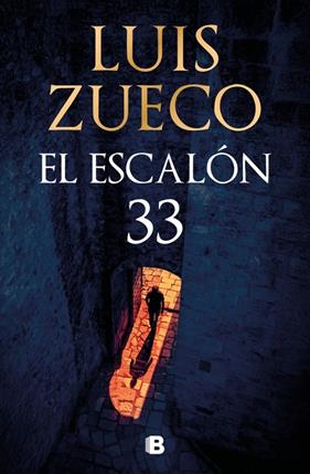 ESCALÓN 33, EL | 9788466681865 | ZUECO, LUIS