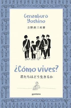 ¿CÓMO VIVES? | 9788418483370 | YOSHINO, GENZABURO